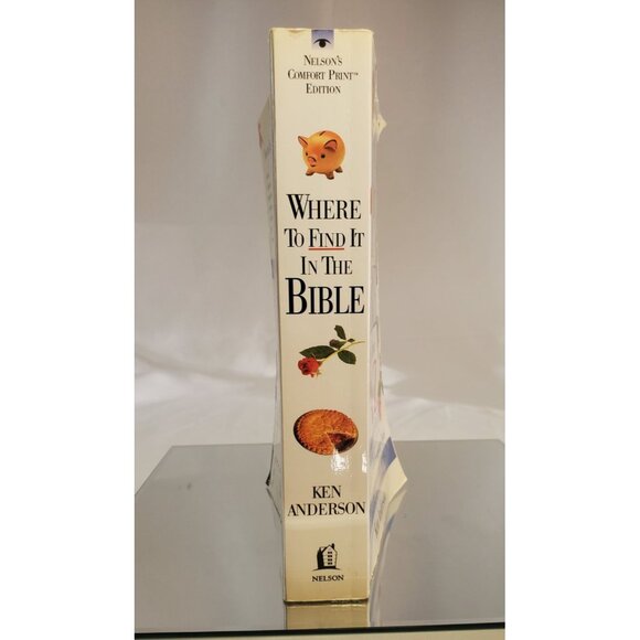 Where To Find It In The Bible: The Ultimate A to Z Resource by Ken Anderson - Picture 2 of 3